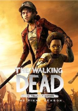 The Walking Dead: A Telltale Games Series - The Final Season