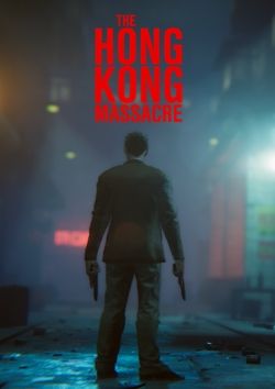 The Hong Kong Massacre