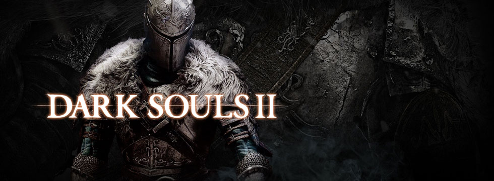 Dark Souls II Game Guide & Walkthrough