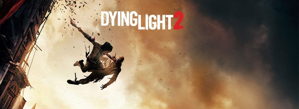 Dying Light 2 Guide