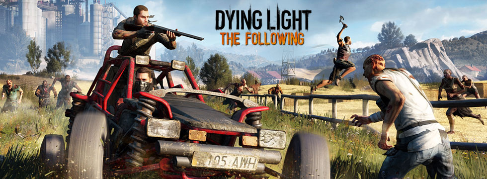 Dying Light: The Following Game Guide