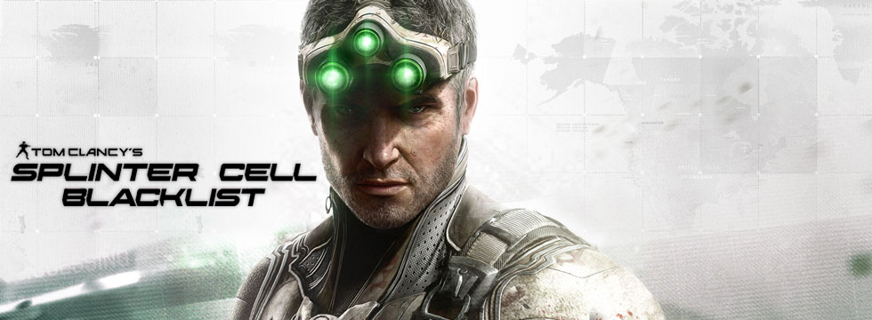 Tom Clancy's Splinter Cell: Blacklist Game Guide